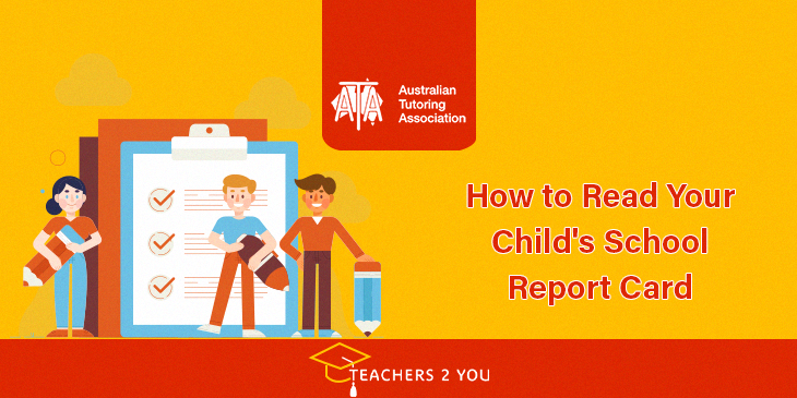 How to read your child's school report card – Australian Tutoring Association